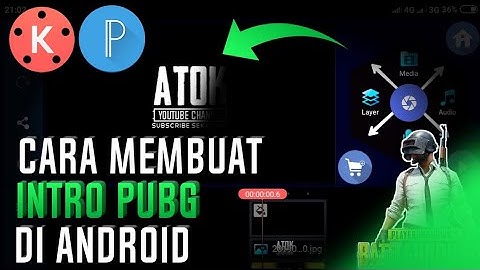 Cara Membuat Intro Seperti PUBG Mobile di Android | PixelLab & Kinemaster Tutorial
