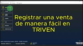 Como generar una venta en el sistema Triven.