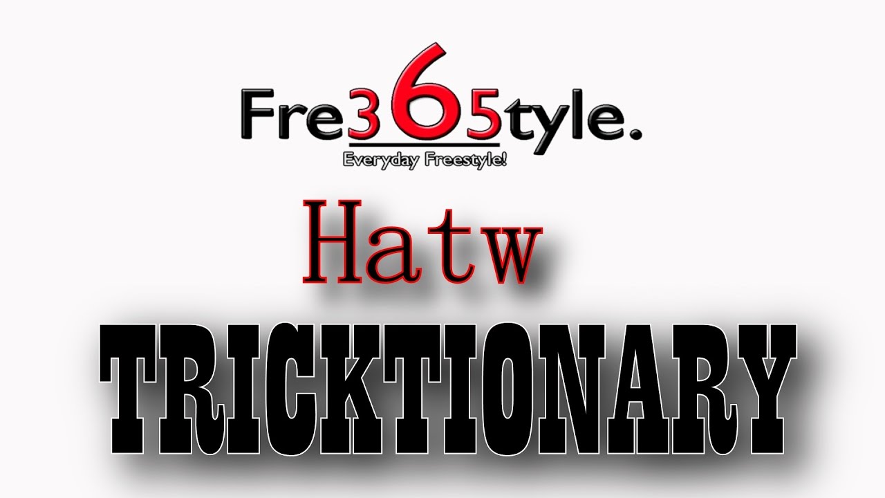Tricktionary - Freestyle Football - Trick: HATW (Half atw out) - M3mo fs freestyle football closed