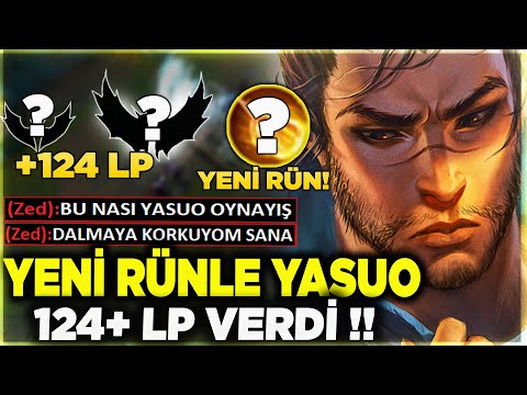 YENİ RÜNLE YASUO !! 124+ LP VERDİ !! YERLEŞTİRME MAÇLARI !! | Ogün Demirci