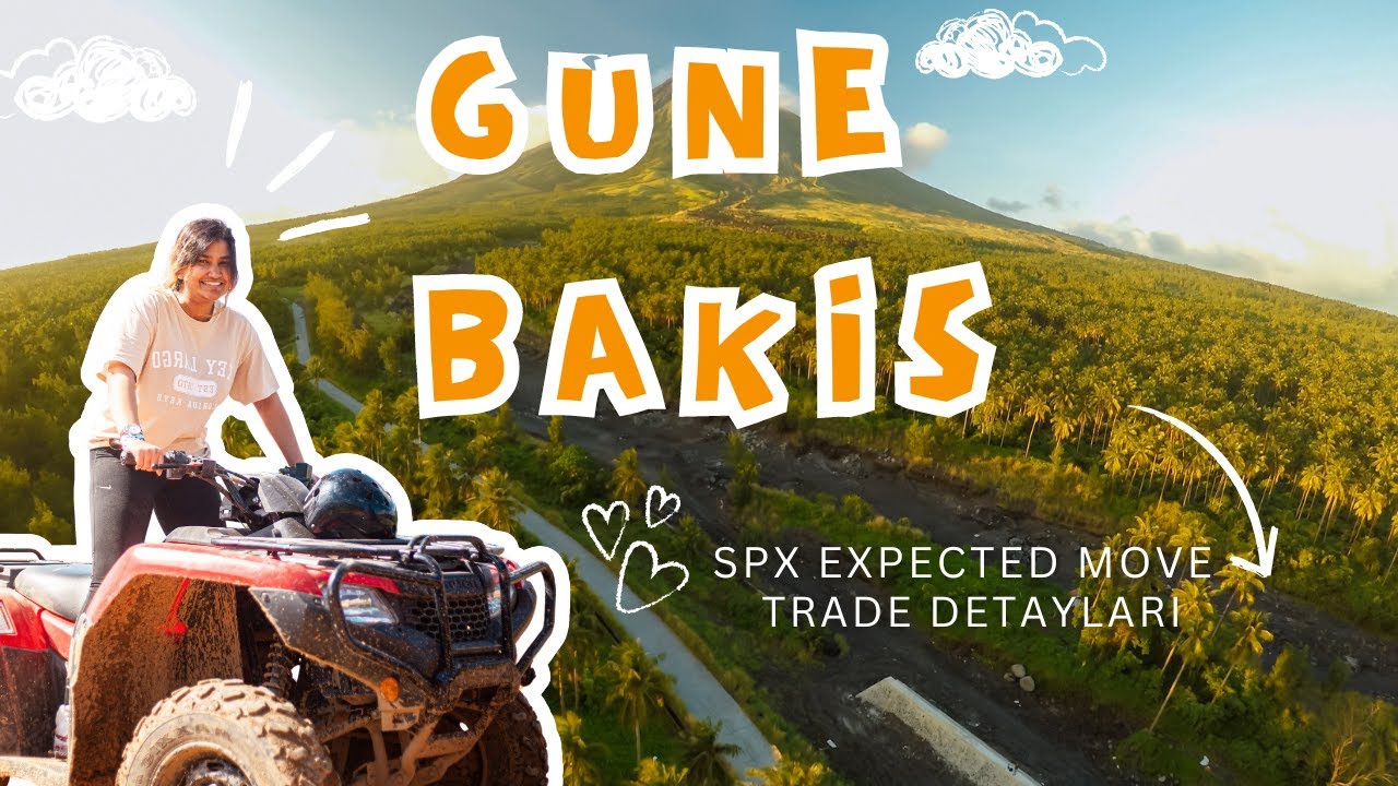 GUNE BAKIS 31 MAYIS 2024 SPX EXPECTED MOVE TRADE DETAYLARI YouTube Gune bakis 31 mayis 2024 spx expected move trade detaylari youtube