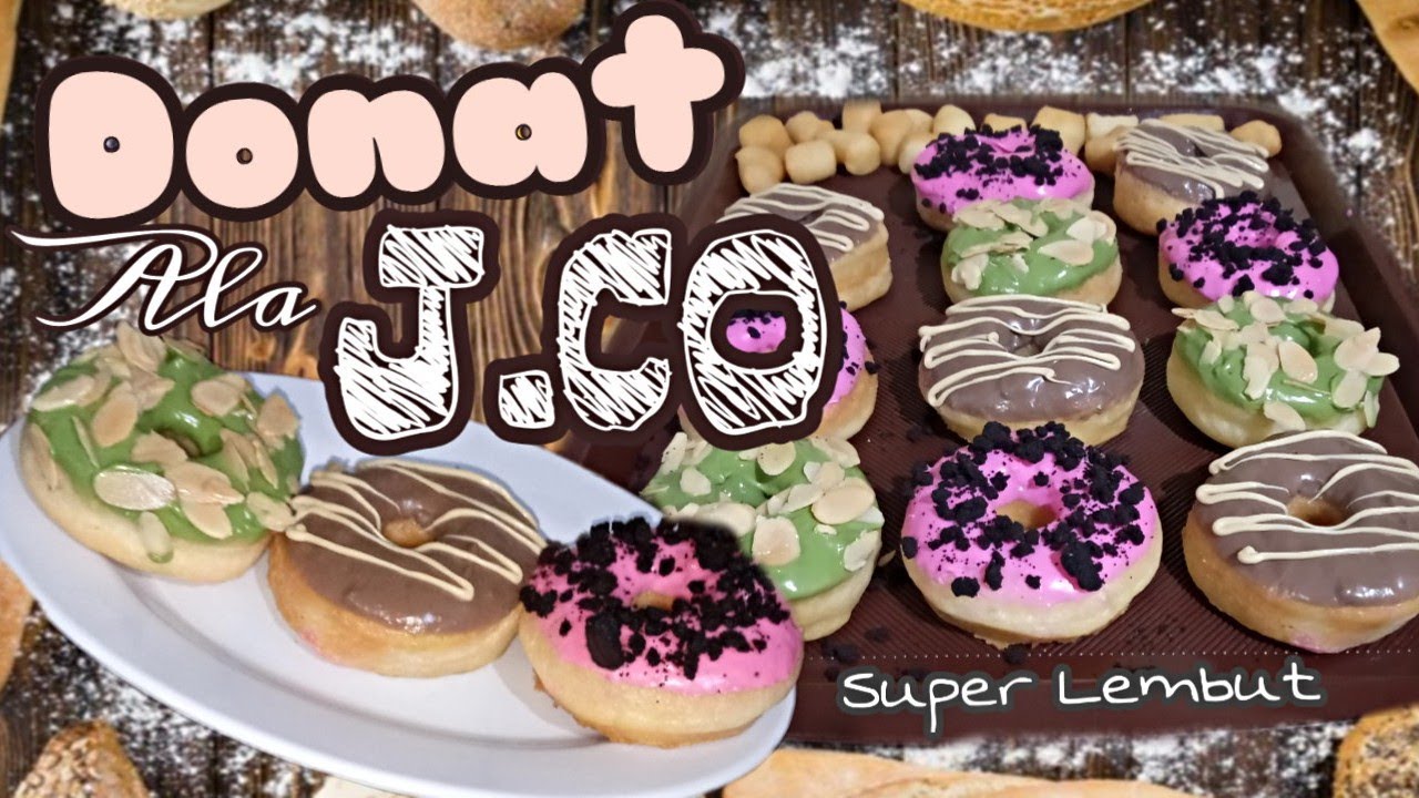 Resep DONAT J.CO Ala Rumahan Tanpa Mixer Simple dan Resep DONAT J.CO Ala Rumahan Tanpa Mixer Simple dan