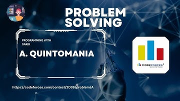 A. Quintomania || Codeforces Round 984 (Div. 3) || Programming With Sakib ||
