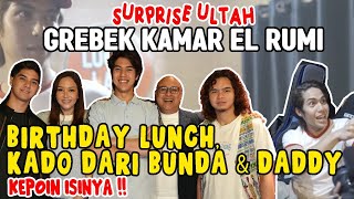 ELRUMI ULTAH !! SURPRISE TENGAH MALAM & BIRTHDAY LUNCH BARENG ORANG TERSAYANG .. INTIP ISI KADONYA!!