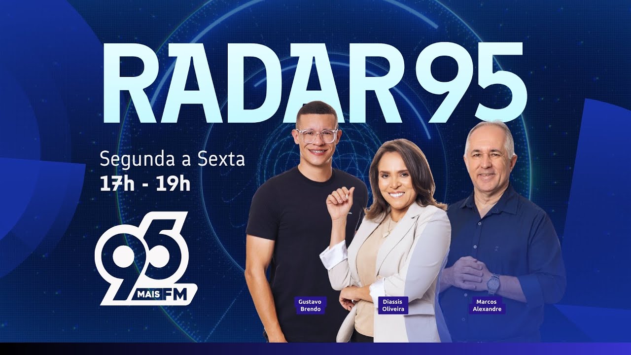 Radar 95 - AO VIVO - 09/03/26