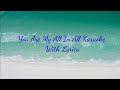 You Are My All In All Instrumental With Lyrics ( Pure Piano ) English Christian Hymn