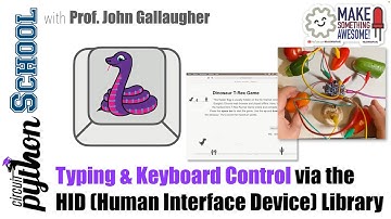 Typing and keyboard control using the HID library (CircuitPython School)