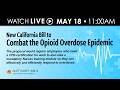 Assemblymember Haney Introduces New California Bill to Combat the Opioid Overdose Epidemic