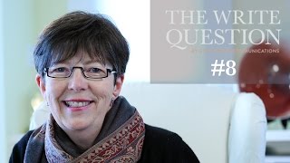 The Write Question #8: 7 Tips for Editing