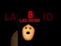 LAS OCHO