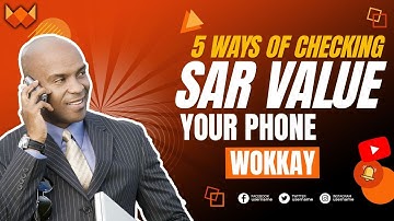 5 Ways of Checking the SAR Value of Your Phone  |WOKKAY|