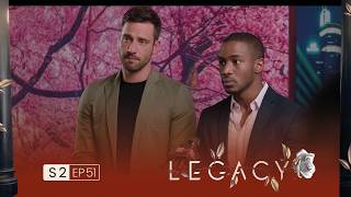 LEGACY Saison 02 Episode 51 | The Secret That Could Destroy Everything (Full Drama Series)