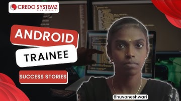 CREDO SYSTEMZ - ANDRIO TRAINING - Bhuvaneswari - Video Review & Feedback