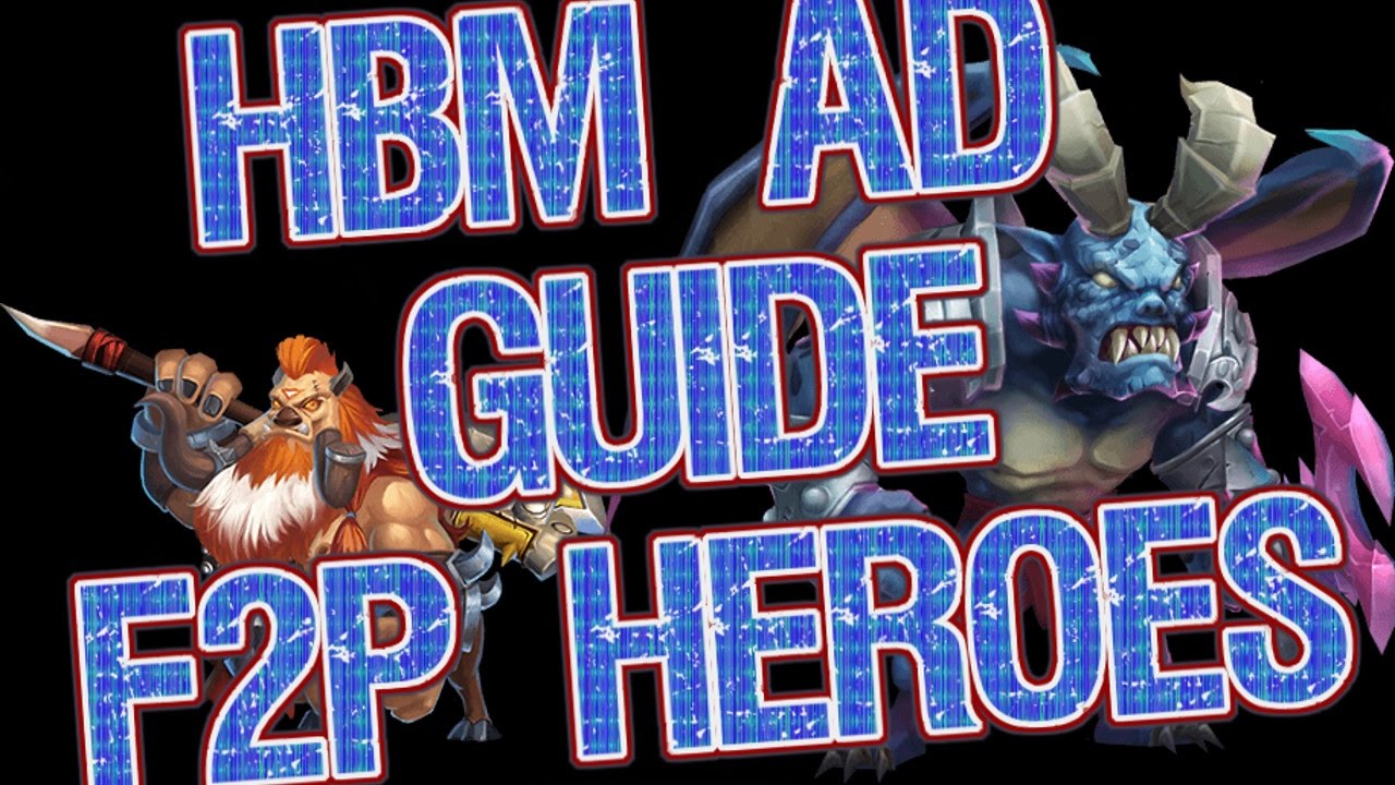 Castle Clash: HBM AD Guide F2P Heroes