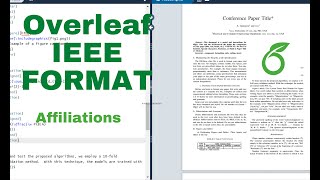 How to make Affiliations, IEEE format for overleaf and IEEE format for latex.