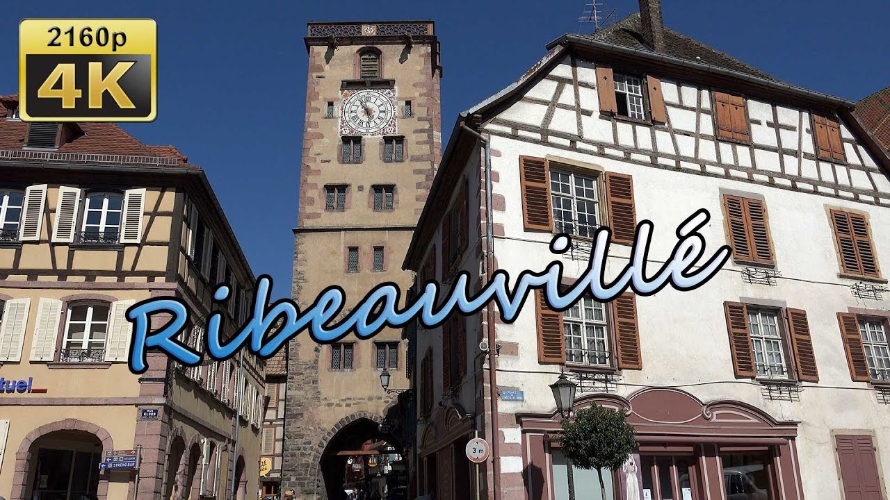 Ribeauville, Alsace - France 4K Travel Channel