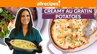 How to Make Creamy Au Gratin Potatoes | Get Cookin' | Allrecipes