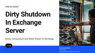 Dirty Shutdown in Exchange Server - How to fix