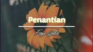 Fieya Julia - Penantian | Lirik