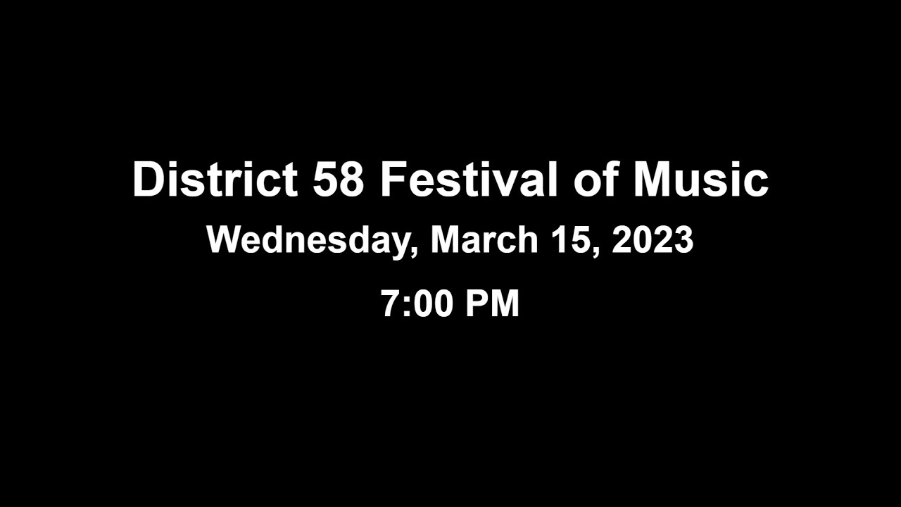 dg-district-58-festival-of-music-march-15-2023-youtube