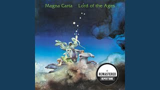 Miniatura de vídeo de "Magna Carta - Lord Of The Ages (Remastered)"