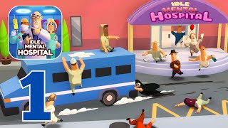 Idle Mental Hospital Tycoon - Gameplay Walkthrough | Part 1 (Android, iOS) screenshot 1