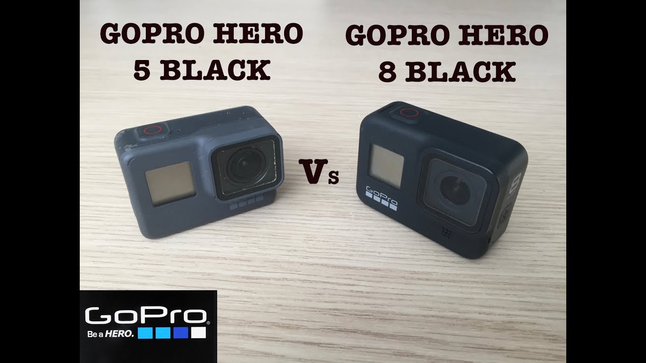 GOPRO HERO 8 BLACK VS GOPRO HERO 5 BLACK - Camera compare. - YouTube