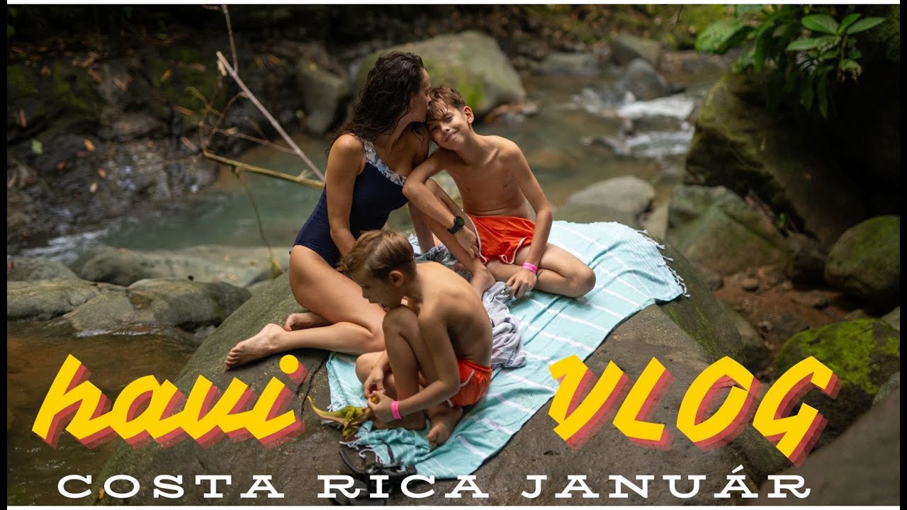 HAVI VLOG COSTA RICA - Mi történt velünk 2025ben eddig?