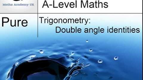 Double angle identities - part 6