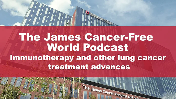 How immunotherapy is revolutionizing lung cancer c...