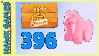 Candy Crush Friends Level 396 (Animals mode) - 3 Stars Walkthrough, No Boosters screenshot 1
