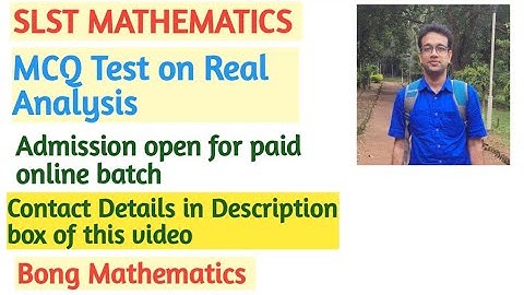 SLST Mathematics Question Answer 25|| Mcq set on Real Analysis || Bong Mathematics