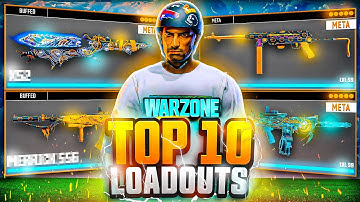 TOP 10 *BROKEN* META Loadouts in Warzone