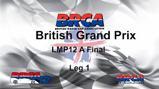 BRCA British Grand Prix LMP12 A Final Leg 1