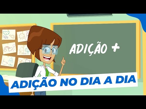 ADIÇÃO - PARTE 1 | 1º Ano Matemática