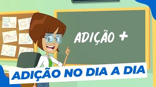 DESCOBRINDO A ADIÇÃO - PARTE 1 | 1º Ano Matemática - YouTube