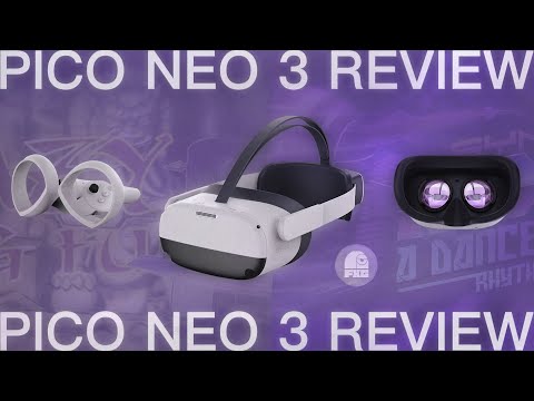 Pico Neo 3 FIRST Hands on Review