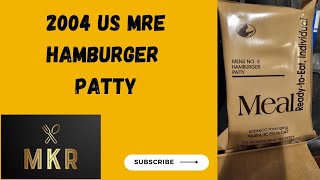 2004 US MRE Hamburger Patty
