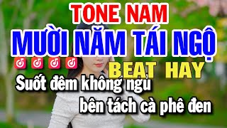 Mười Năm Tái Ngộ Karaoke Tone Nam (Fm) Nhạc Sống Beat Hay | Huỳnh Lê