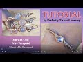 Wire Wrapping Tutorial - Midway Wire Wrapped Cuff Bracelet