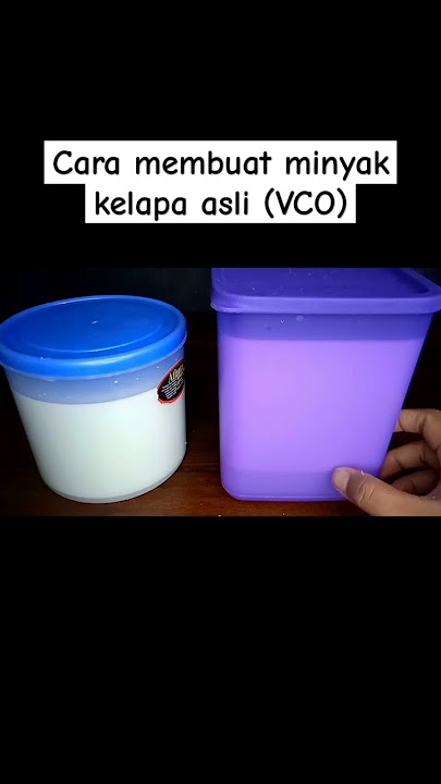 Cara mudah membuat minyak kelapa asli VCO tanpa dimasak dan dimasak hemat sehat untuk MPASI