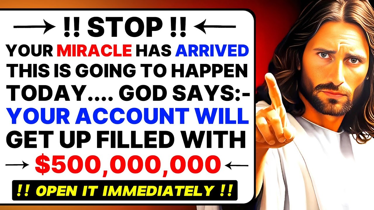 🛑MY CHILD, YOUR ACCOUNT WILL GET UP FILLED WITH $500,000,000 । OPEN IT IMMEDIATELY!! #godmessage