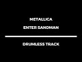 Metallica - Enter Sandman (drumless)