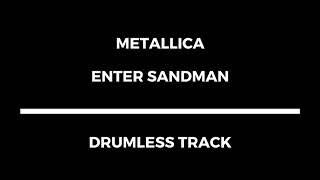 Metallica - Enter Sandman (drumless)