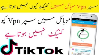 How To Fix SuperVPN Connecting Erro || SuperVpn Kaise Use Kare | Super Vpne Connecting Q Ni Hoty Ha screenshot 5