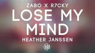 ZABO X R7CKY - Lose My Mind feat. Heather Janssen Resimi