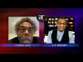 A conversation with Cornel West