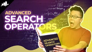 9 Unique Ways to Use Advanced Search Operators