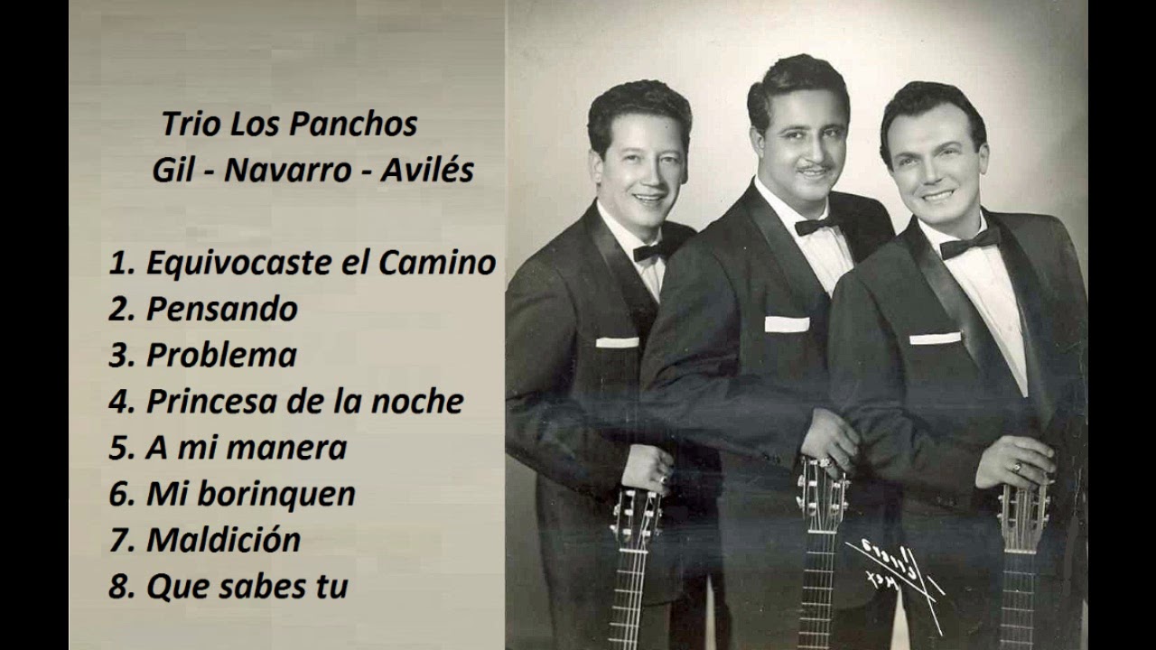 Trío Los Panchos . Gil Navarro Avilés YouTube