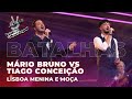 Mário Bruno vs Tiago Conceição | Batalhas | The Voice Portugal
